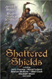 shattered shields